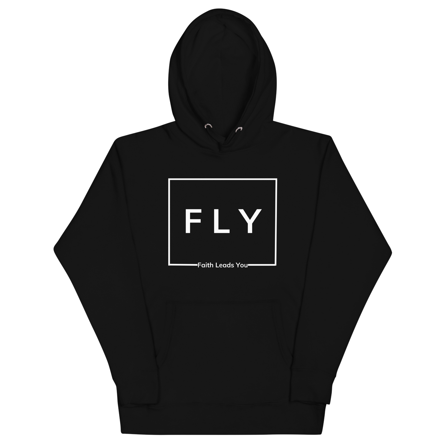 FLY Faith Leads You Hoodie Sweater