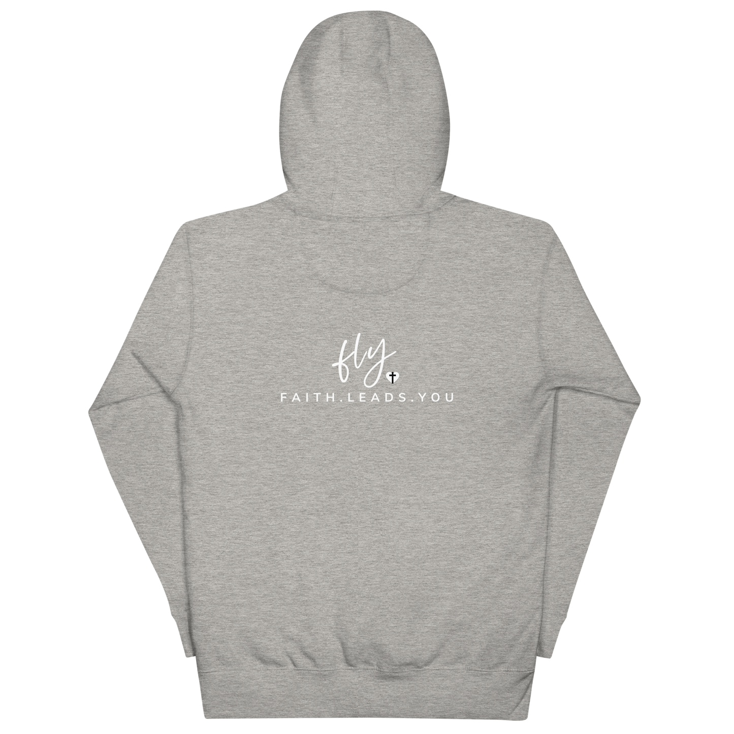 FLY Faith Leads You Hoodie - Back Print, Black, Grey, White